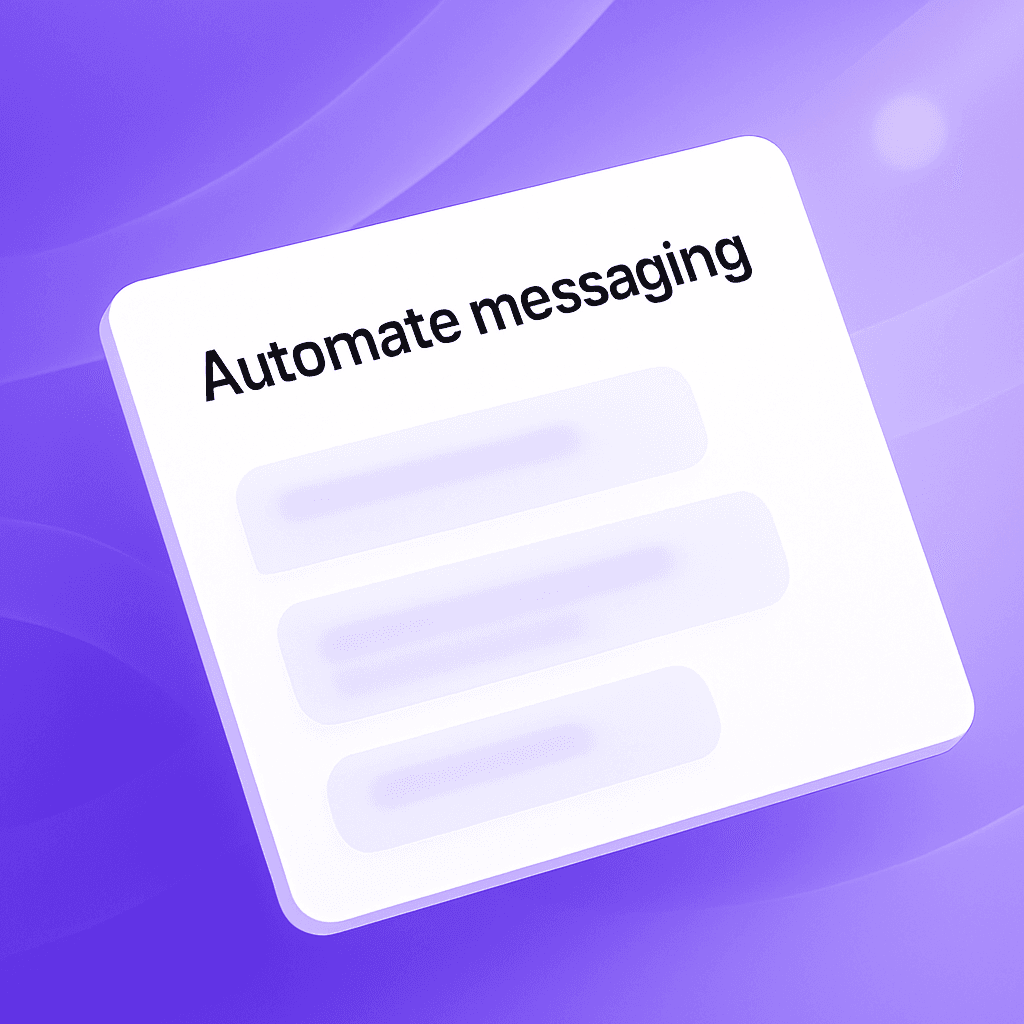 Stylized interface showing automated messaging